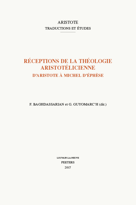 Guyomarc'h G., Baghdassarian F. (dir.), Rceptions de la thologie aristotlicienne